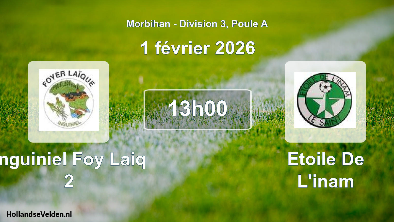 Geplande wedstrijd: Inguiniel Foy Laiq 2 - Etoile De L'inam (1 février 2026)