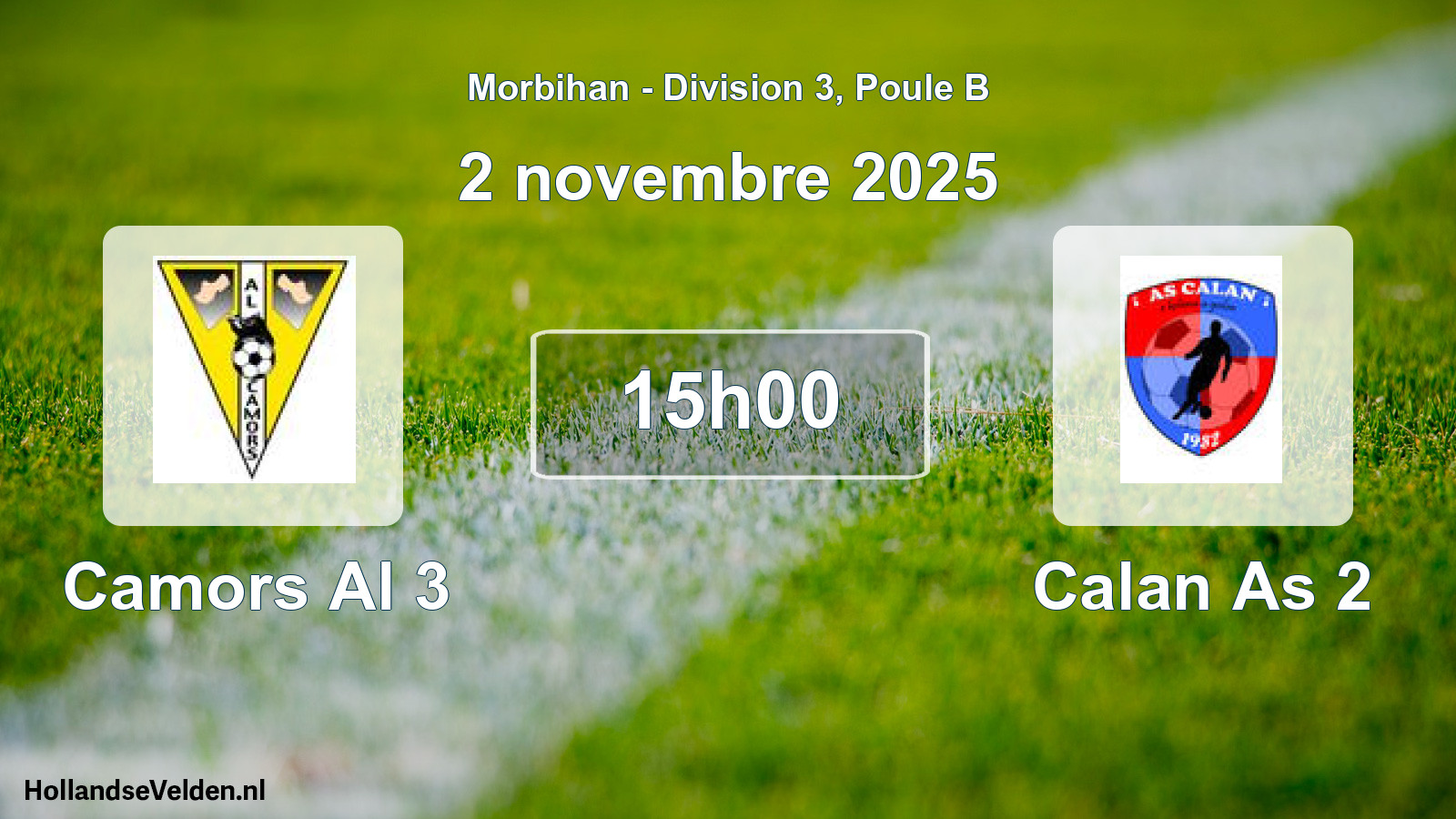Geplande wedstrijd: Camors Al 3 - Calan As 2 (2 november 2025)