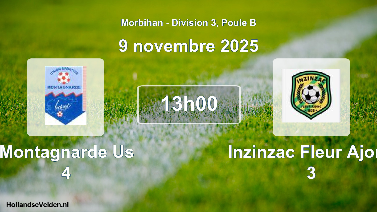 Geplande wedstrijd: Montagnarde Us 4 - Inzinzac Fleur Ajonc 3 (9 novembre 2025)