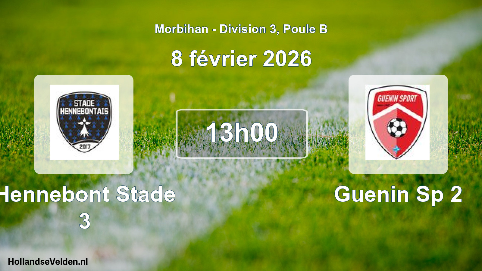Geplande wedstrijd: Hennebont Stade 3 - Guenin Sp 2 (8 février 2026)