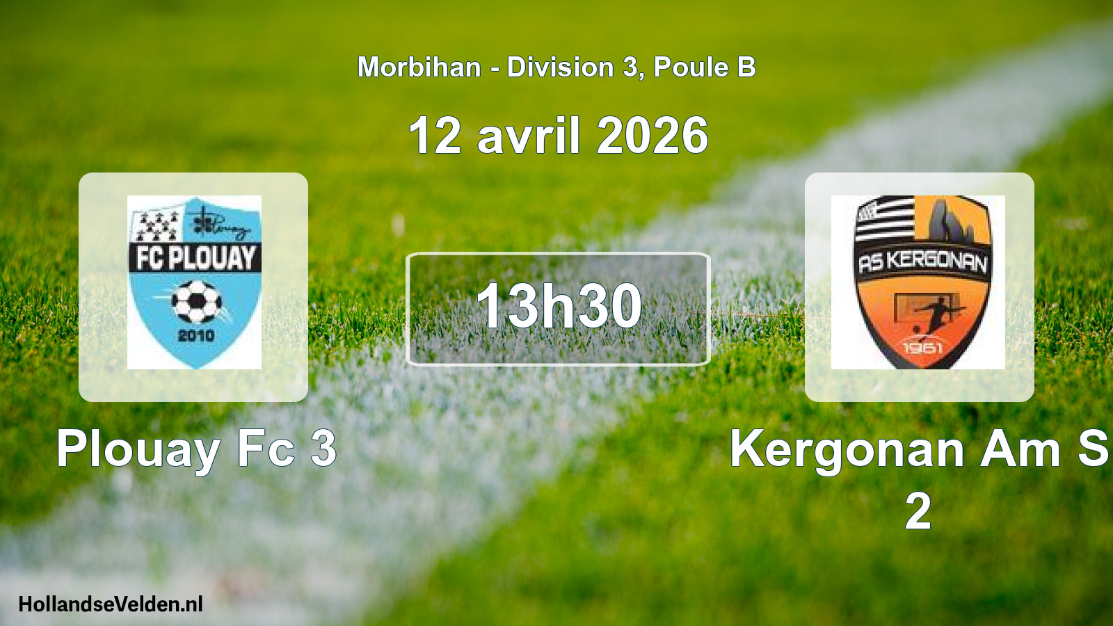 Geplande wedstrijd: Plouay Fc 3 - Kergonan Am S 2 (12 april 2026)