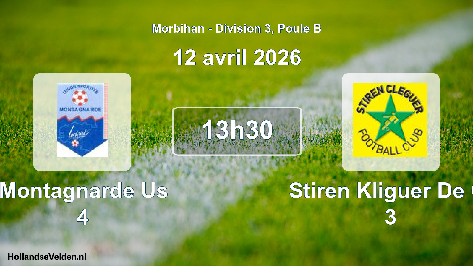 Geplande wedstrijd: Montagnarde Us 4 - Stiren Kliguer De Cl 3 (12 avril 2026)