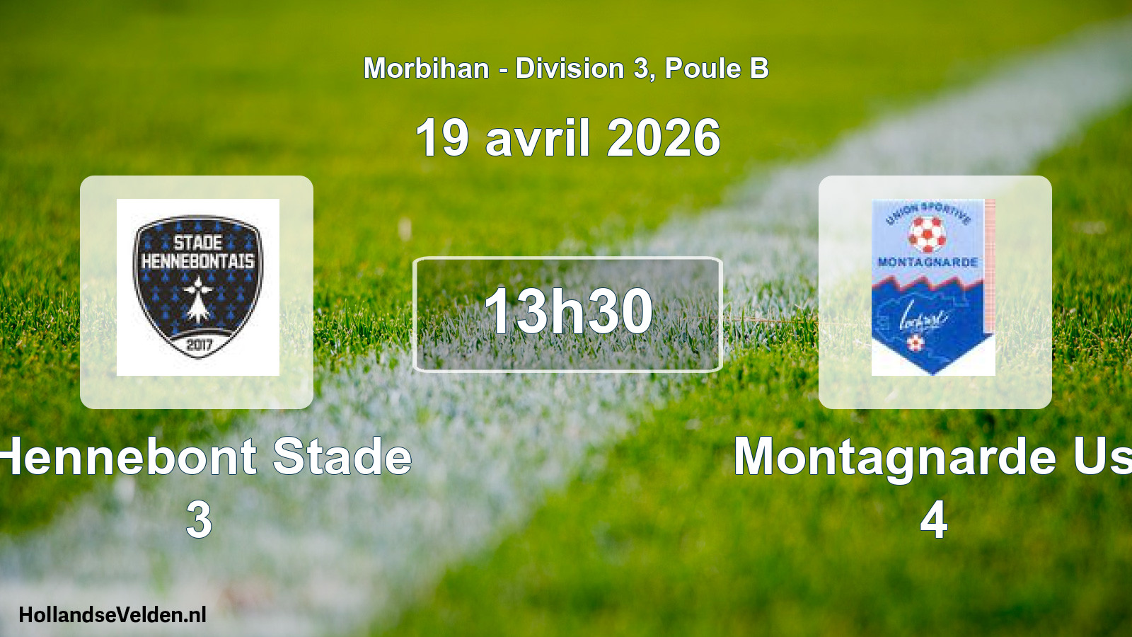 Scheduled Match: Hennebont Stade 3 - Montagnarde Us 4 (19 April 2026)