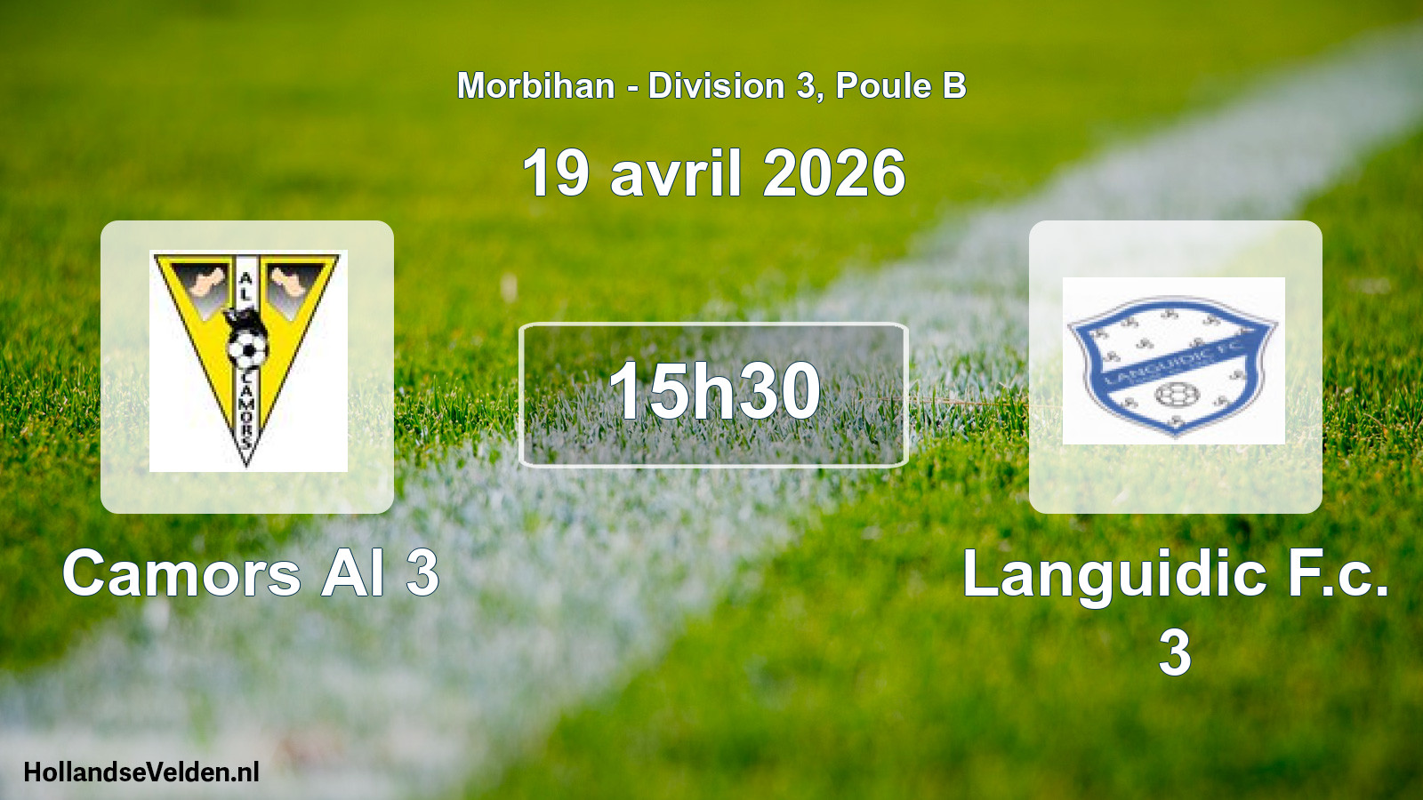 Geplande wedstrijd: Camors Al 3 - Languidic F.c. 3 (19 avril 2026)