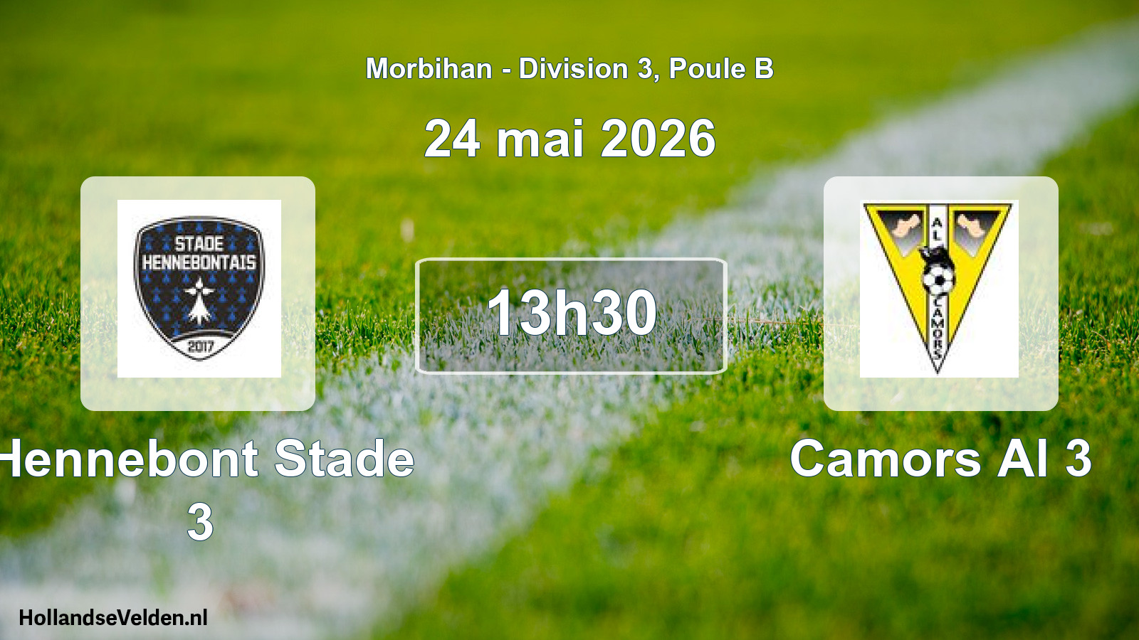 Geplande wedstrijd: Hennebont Stade 3 - Camors Al 3 (24 mai 2026)