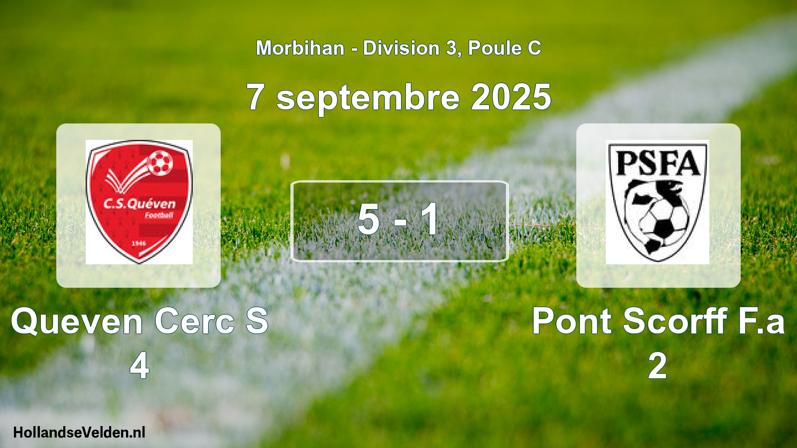 Gespeelde wedstrijd: Queven Cerc S 4 - Pont Scorff F.a 2 5 - 1 (7 septembre 2025)
