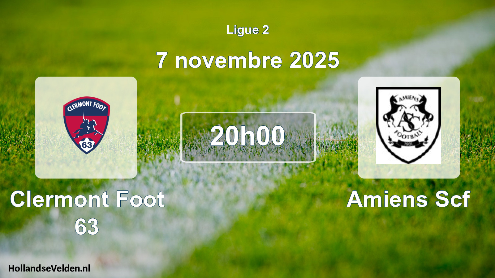 Geplande wedstrijd: Clermont Foot 63 - Amiens Scf (7 novembre 2025)