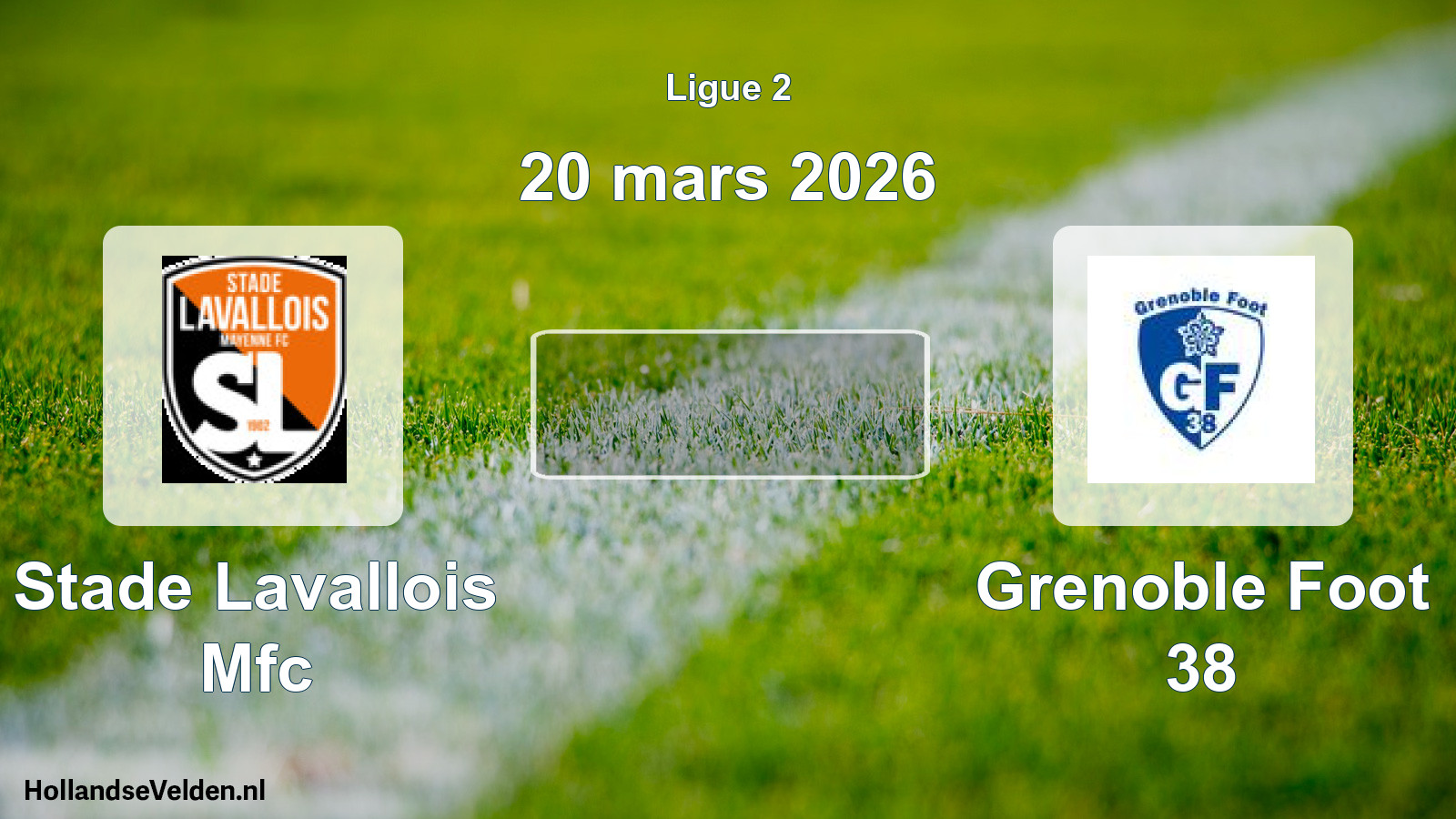 Geplande wedstrijd: Stade Lavallois Mfc - Grenoble Foot 38 (20 maart 2026)