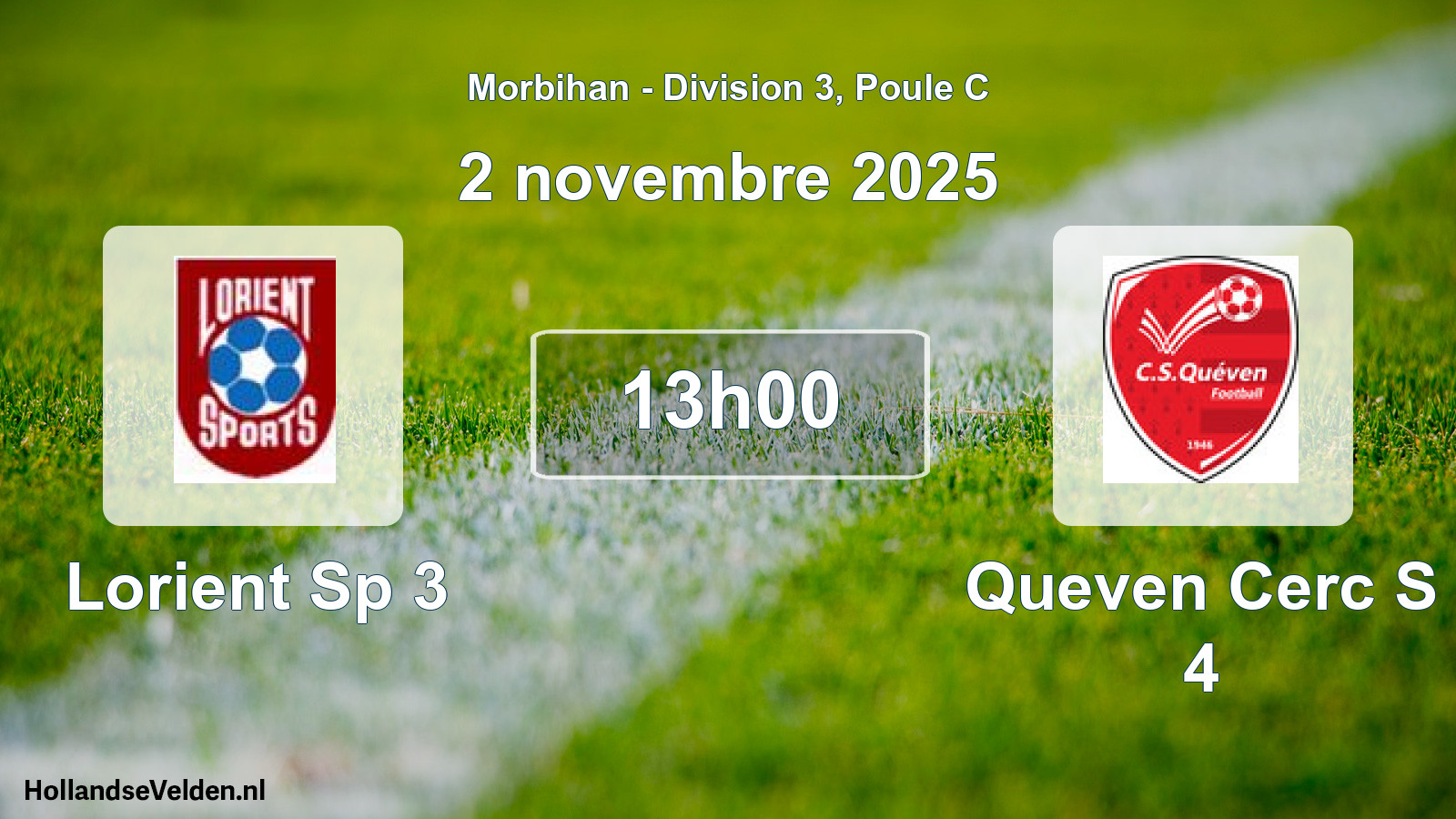 Scheduled Match: Lorient Sp 3 - Queven Cerc S 4 (2 November 2025)