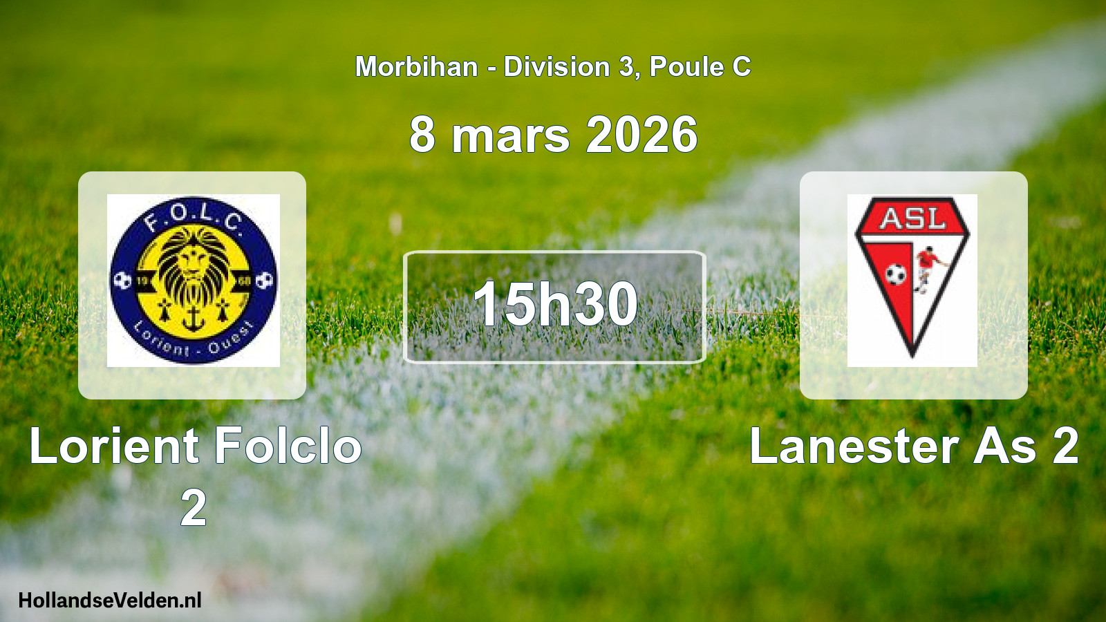 Scheduled Match: Lorient Folclo 2 - Lanester As 2 (8 March 2026)