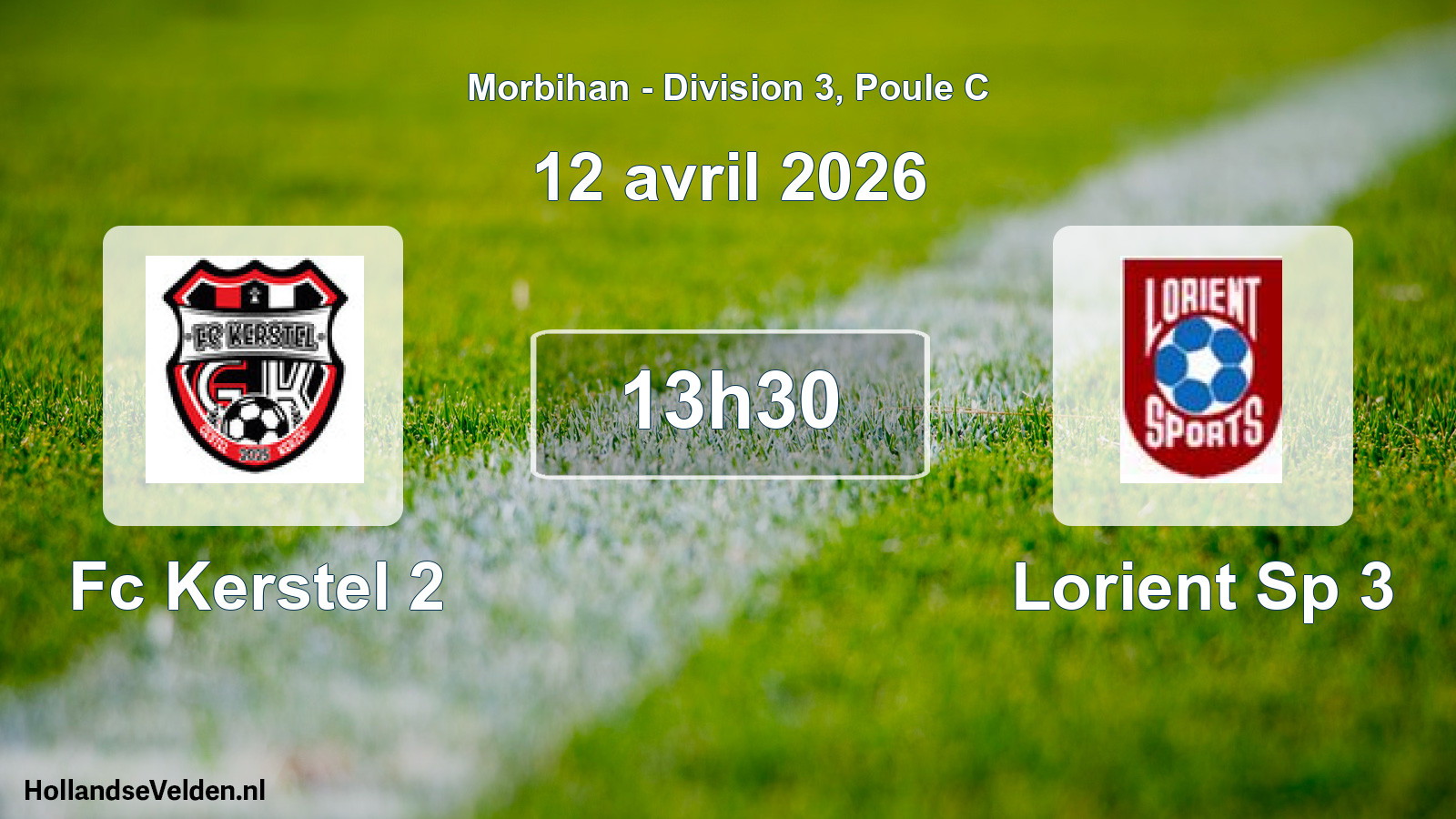Geplande wedstrijd: Fc Kerstel 2 - Lorient Sp 3 (12 avril 2026)