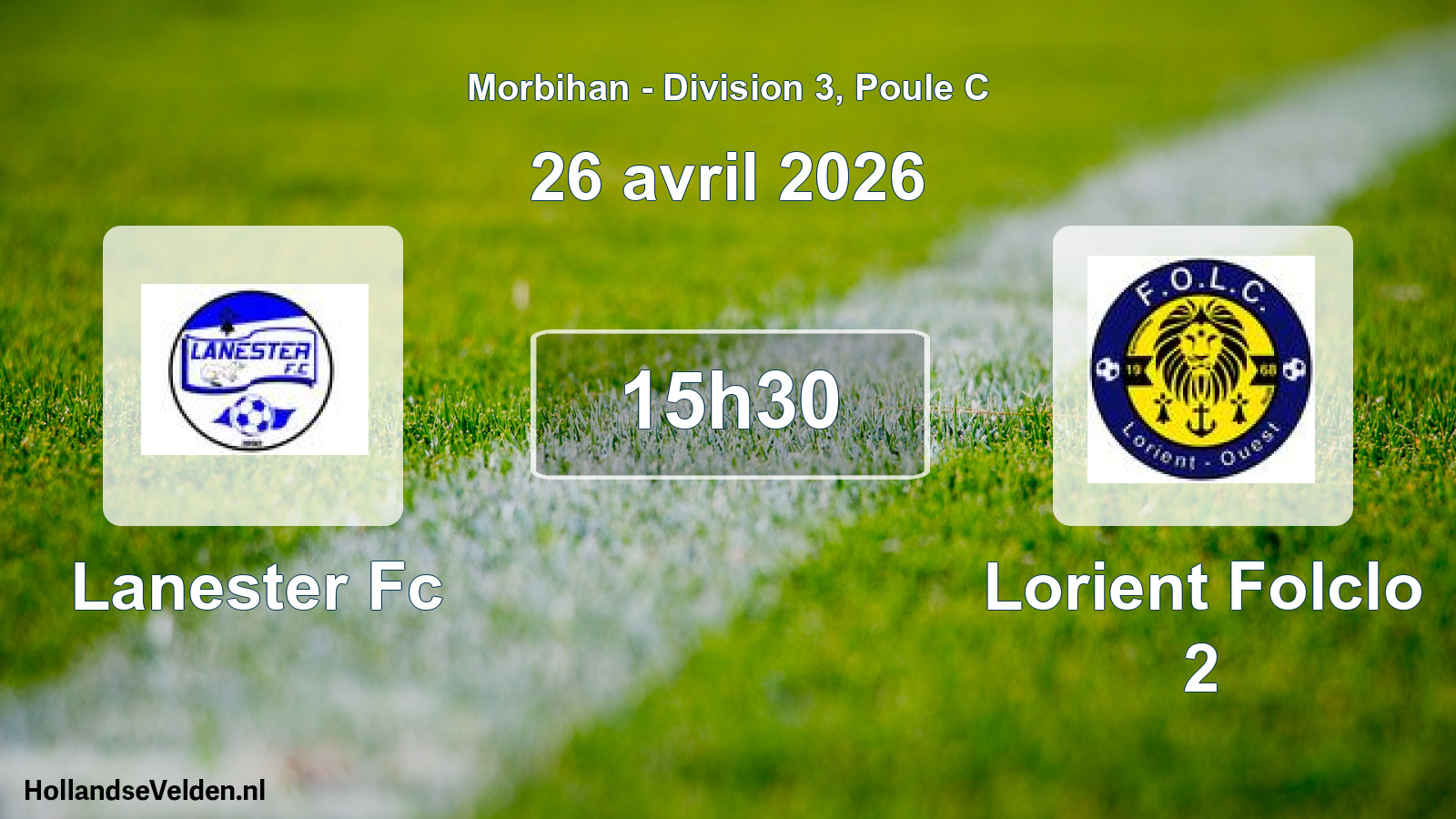 Geplande wedstrijd: Lanester Fc - Lorient Folclo 2 (26 avril 2026)