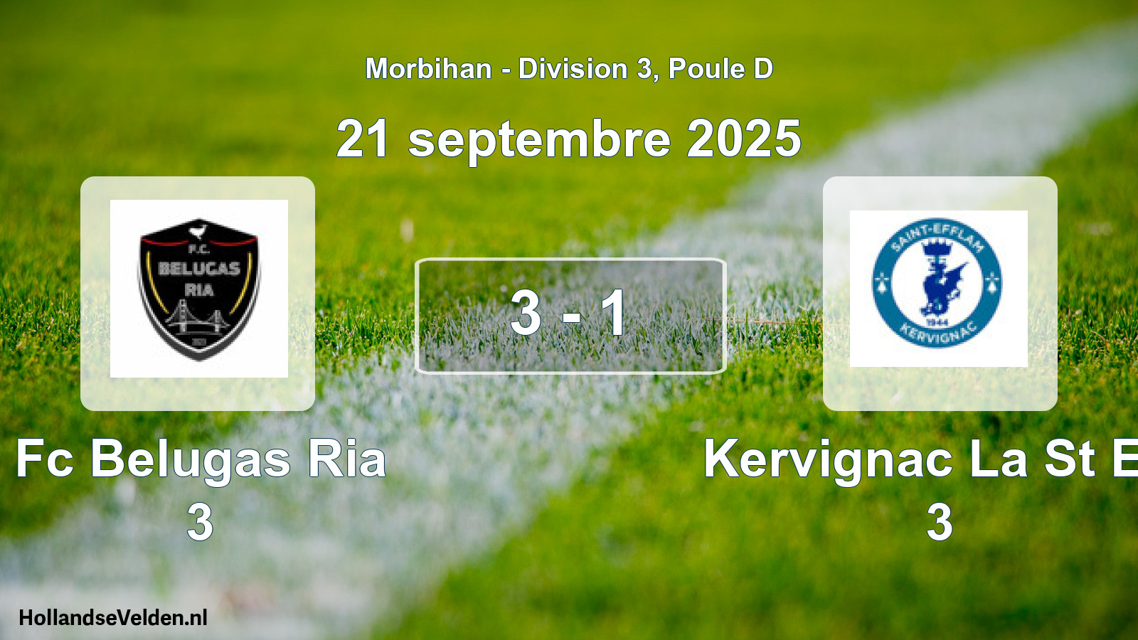 Gespeelde wedstrijd: Fc Belugas Ria 3 - Kervignac La St Eff 3 3 - 1 (21 septembre 2025)