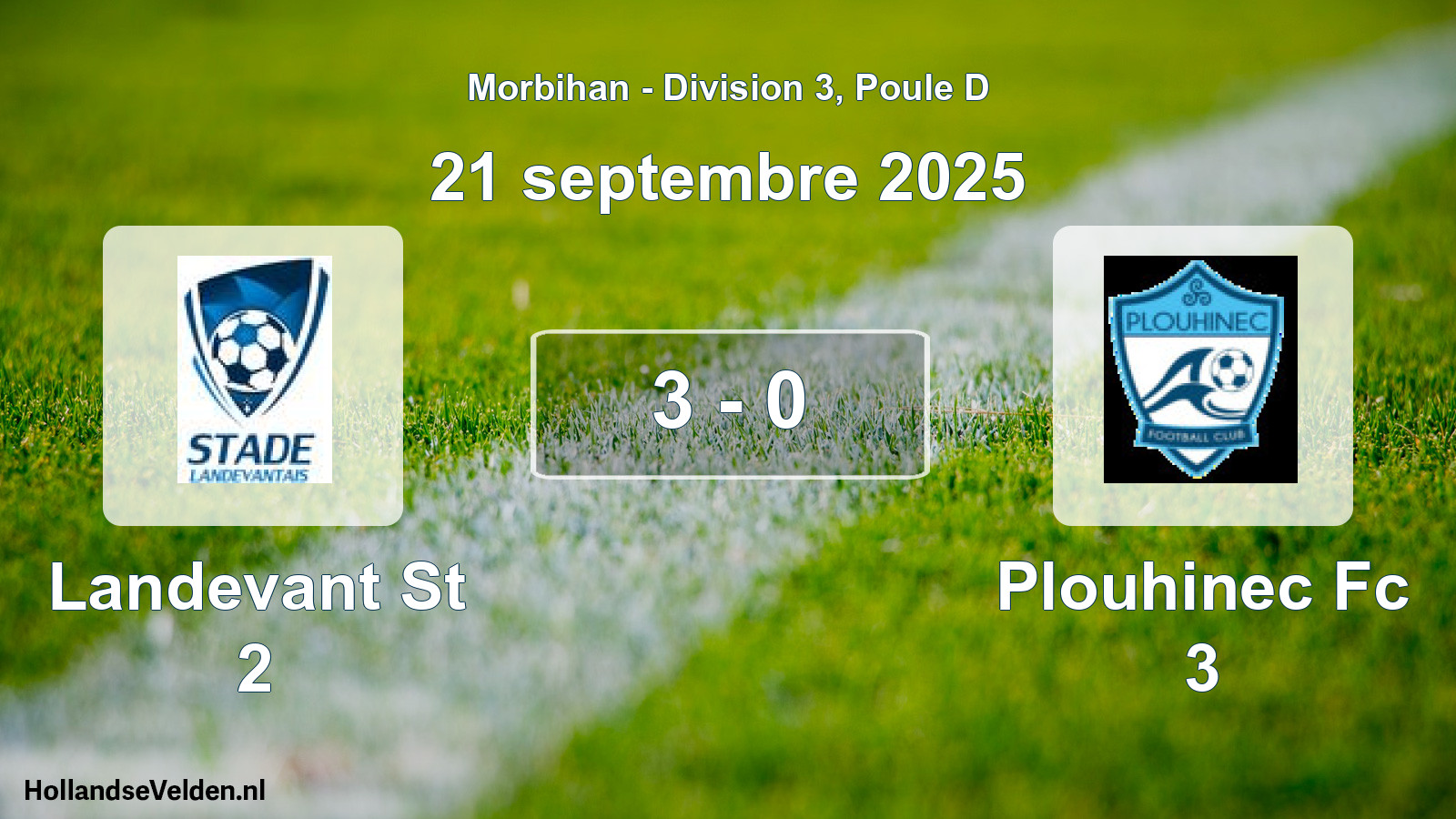 Gespeelde wedstrijd: Landevant St 2 - Plouhinec Fc 3 3 - 0 (21 septembre 2025)
