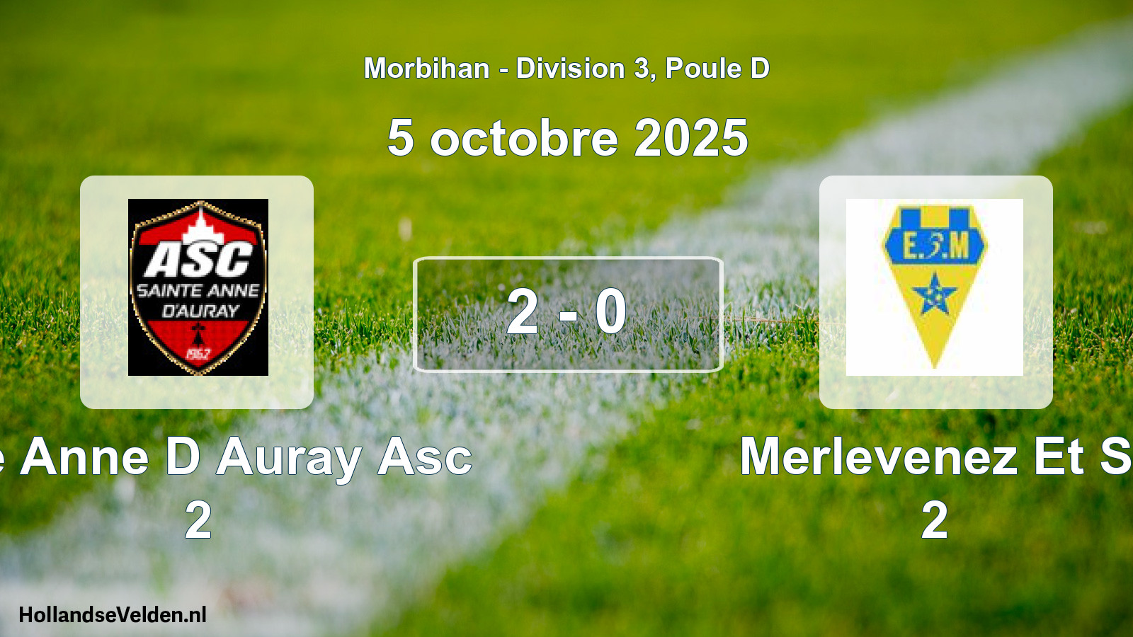 Gespeelde wedstrijd: Ste Anne D Auray Asc 2 - Merlevenez Et S 2 2 - 0 (5 oktober 2025)