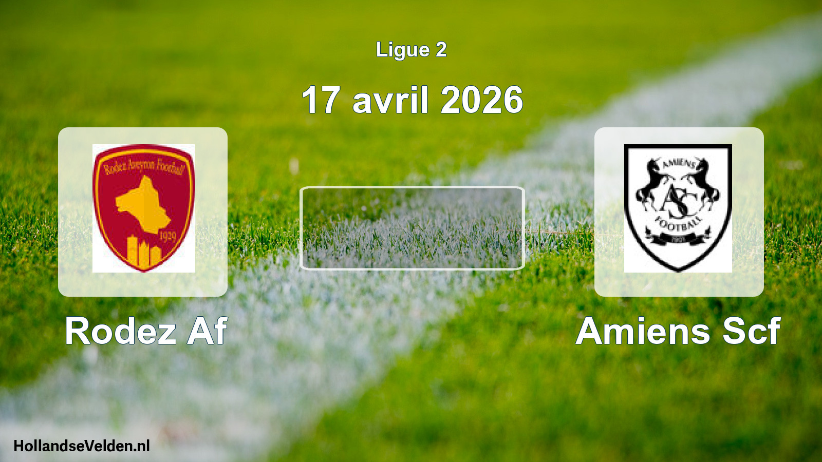 Geplande wedstrijd: Rodez Af - Amiens Scf (17 april 2026)