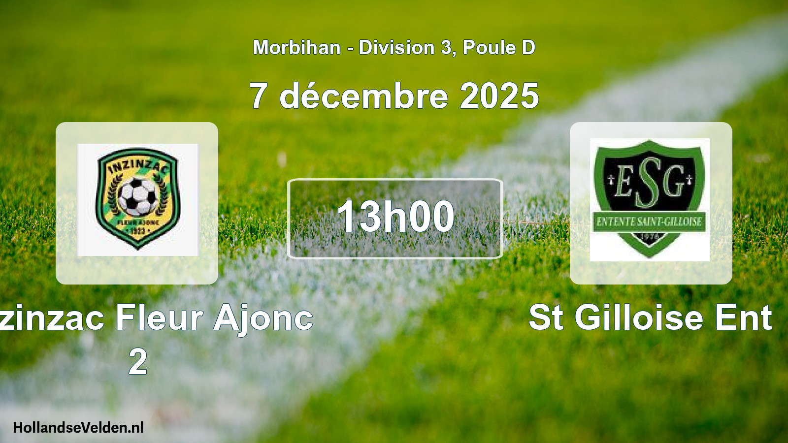 Geplande wedstrijd: Inzinzac Fleur Ajonc 2 - St Gilloise Ent (7 décembre 2025)