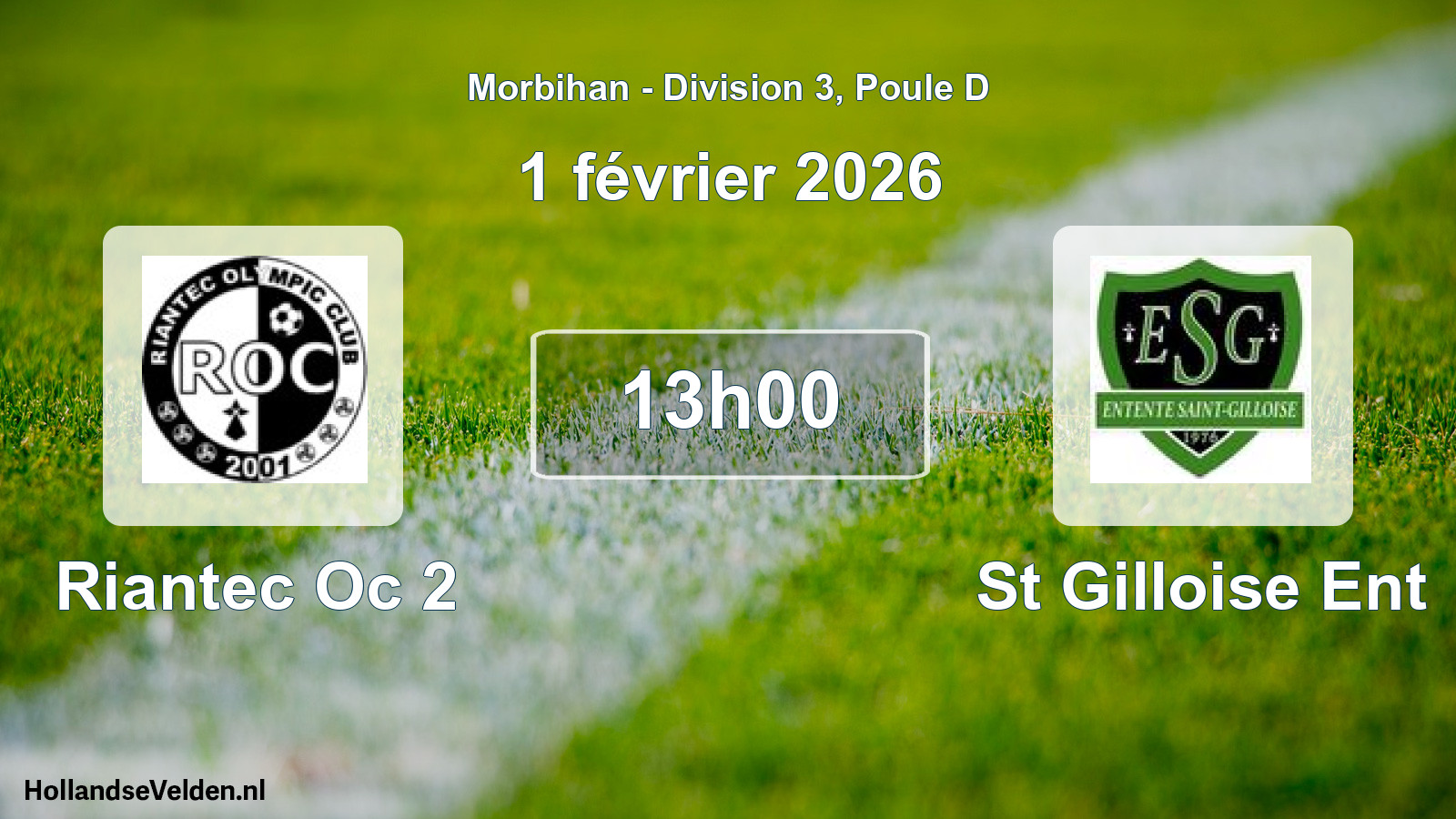 Geplande wedstrijd: Riantec Oc 2 - St Gilloise Ent (1 février 2026)