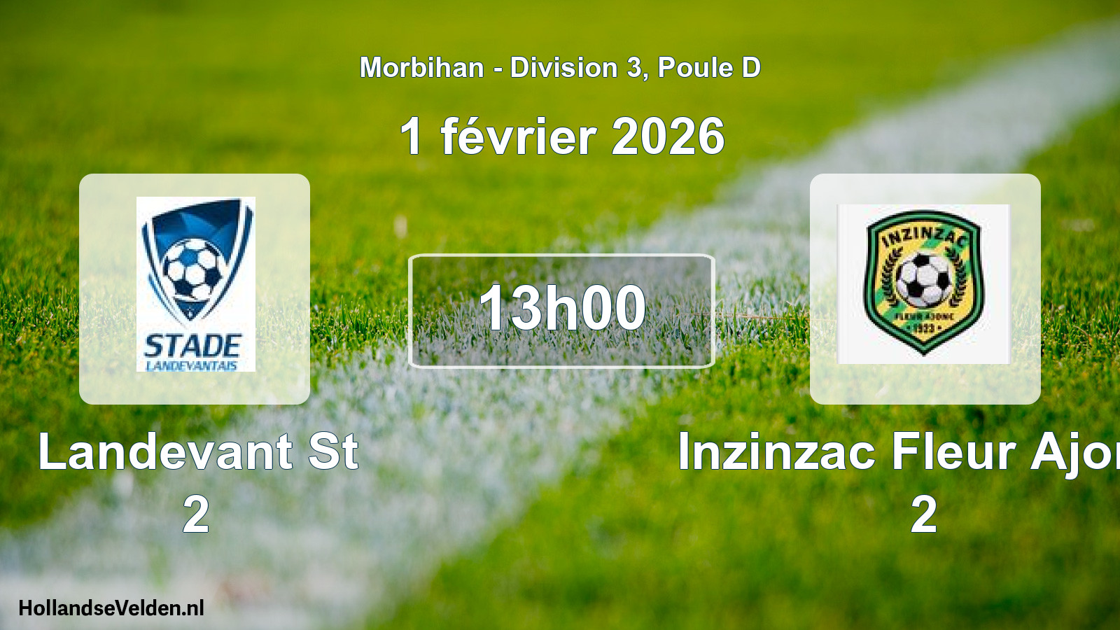 Geplande wedstrijd: Landevant St 2 - Inzinzac Fleur Ajonc 2 (1 février 2026)