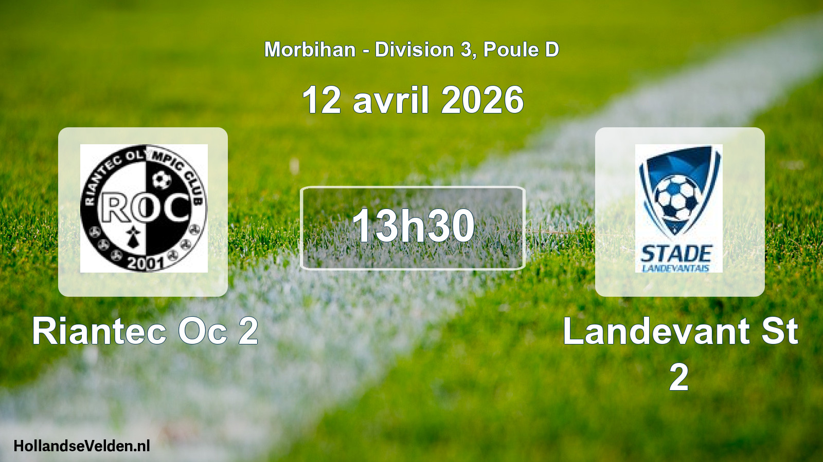 Geplande wedstrijd: Riantec Oc 2 - Landevant St 2 (12 avril 2026)