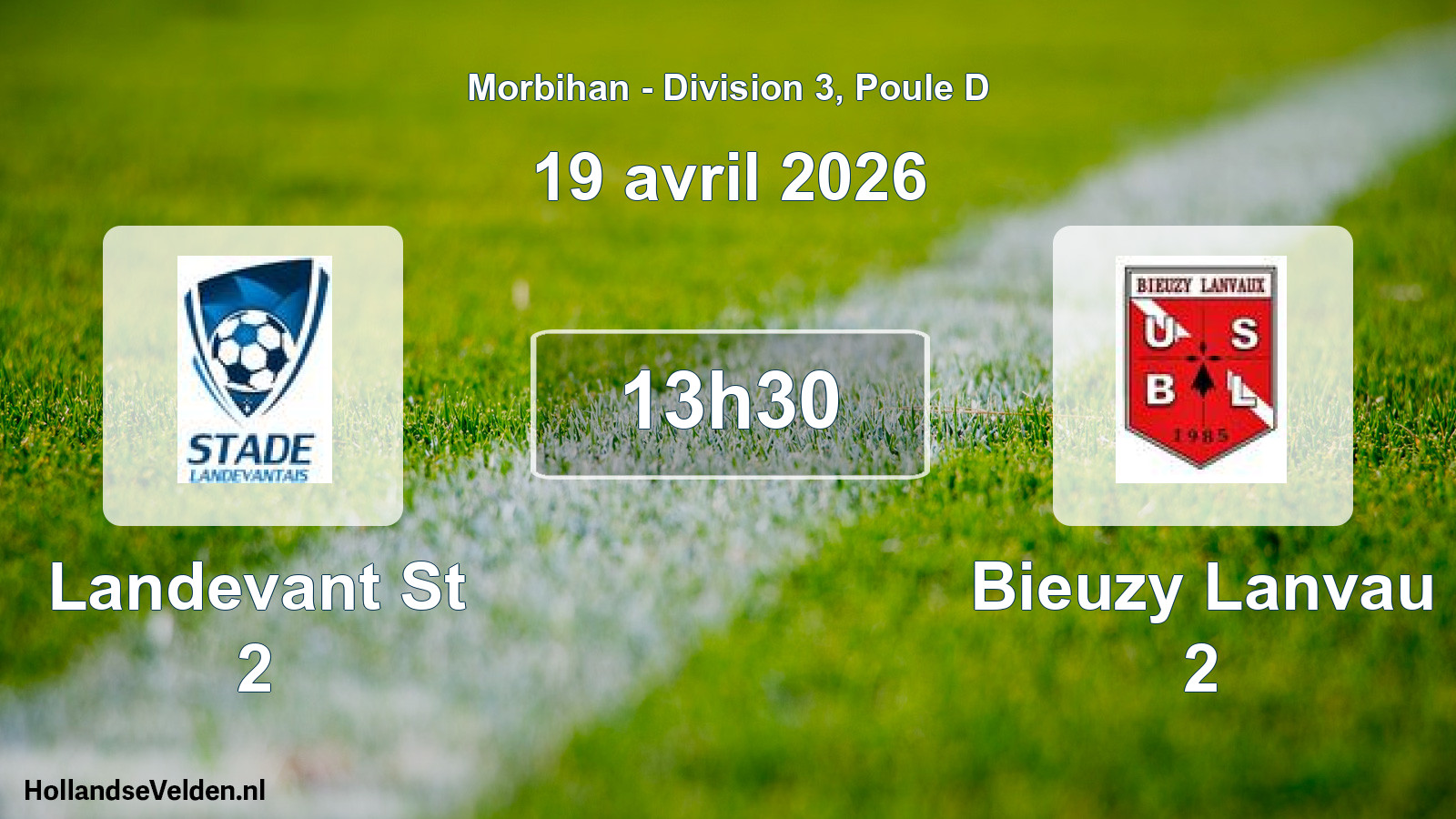 Geplande wedstrijd: Landevant St 2 - Bieuzy Lanvau 2 (19 avril 2026)