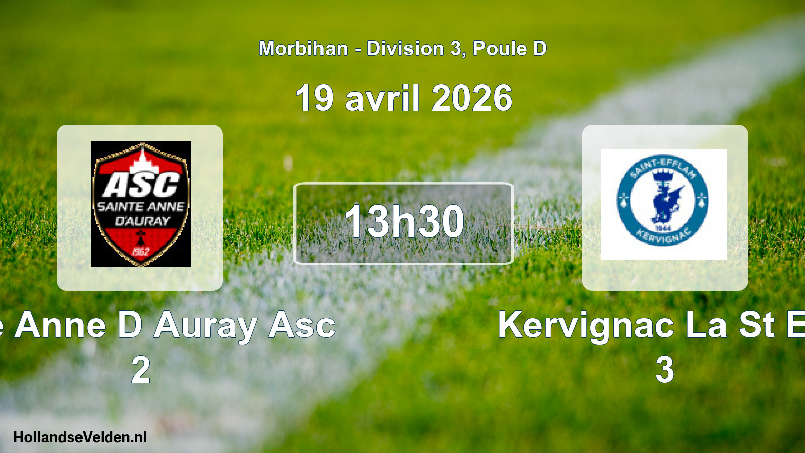 Scheduled Match: Ste Anne D Auray Asc 2 - Kervignac La St Eff 3 (19 April 2026)
