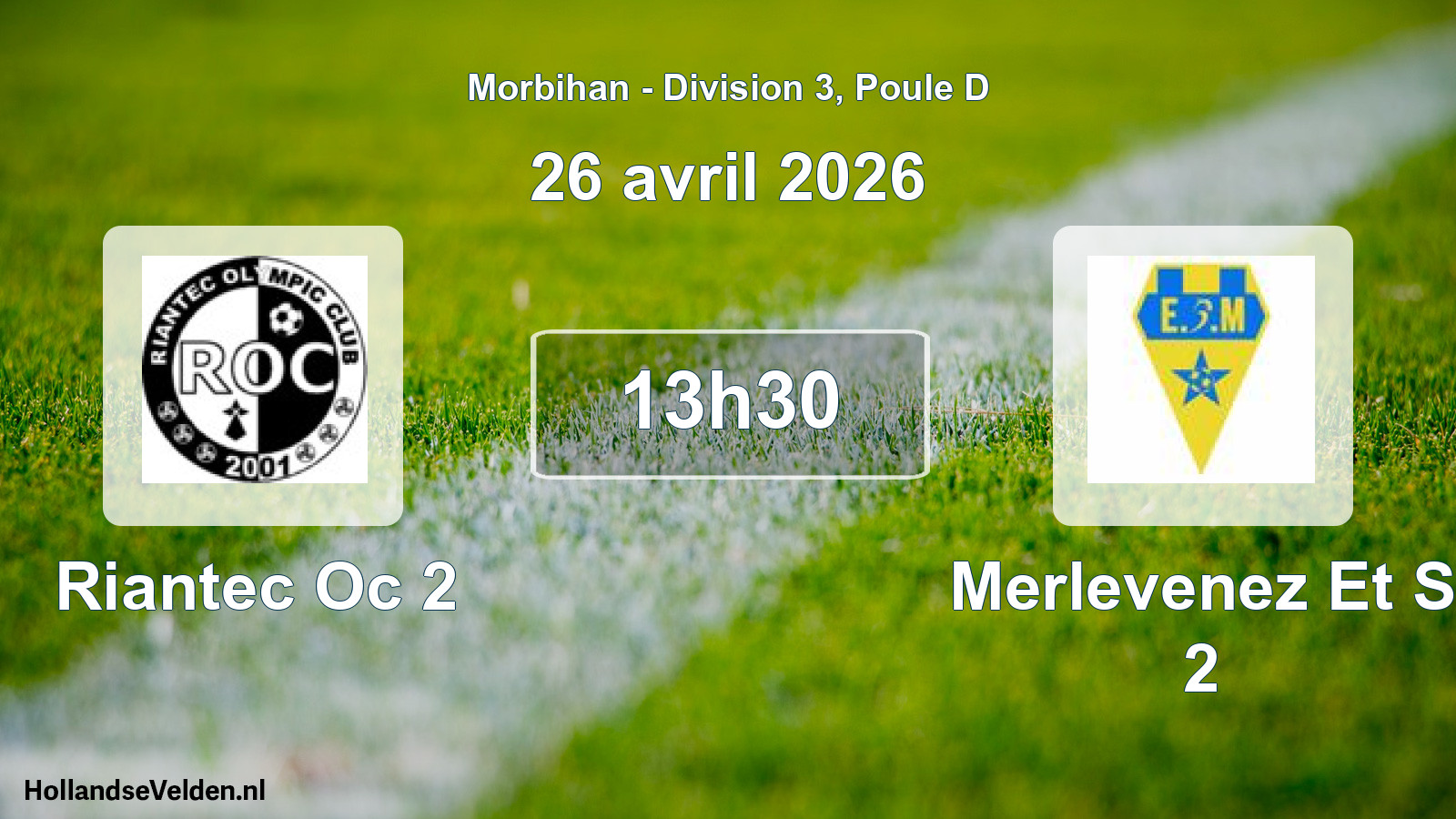 Geplande wedstrijd: Riantec Oc 2 - Merlevenez Et S 2 (26 april 2026)
