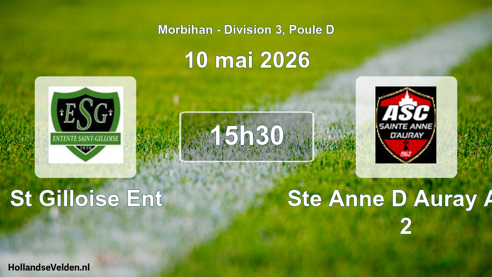 Geplande wedstrijd: St Gilloise Ent - Ste Anne D Auray Asc 2 (10 mei 2026)
