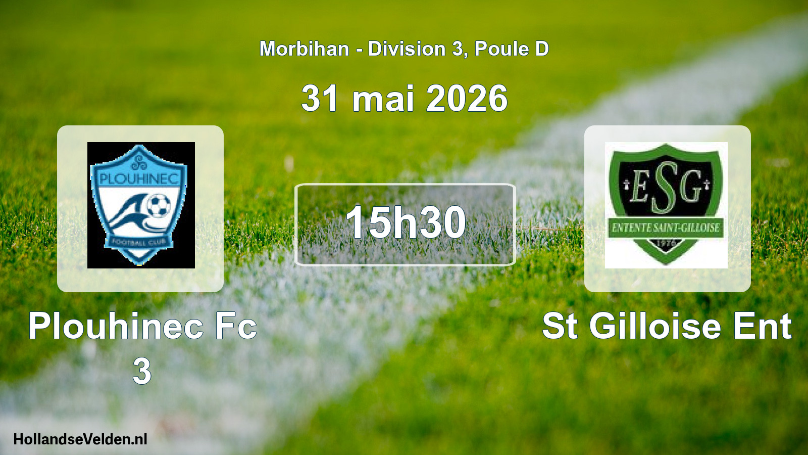 Geplande wedstrijd: Plouhinec Fc 3 - St Gilloise Ent (31 mai 2026)