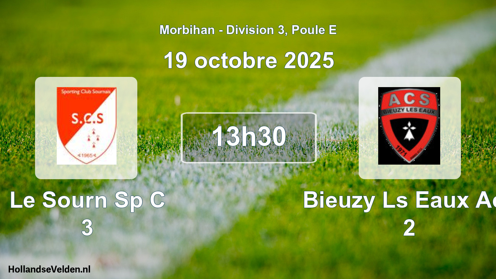 Geplande wedstrijd: Le Sourn Sp C 3 - Bieuzy Ls Eaux Acs 2 (19 octobre 2025)