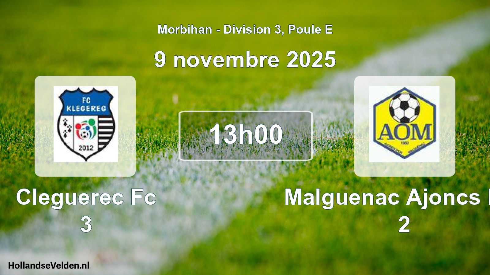 Geplande wedstrijd: Cleguerec Fc 3 - Malguenac Ajoncs Dor 2 (9 novembre 2025)