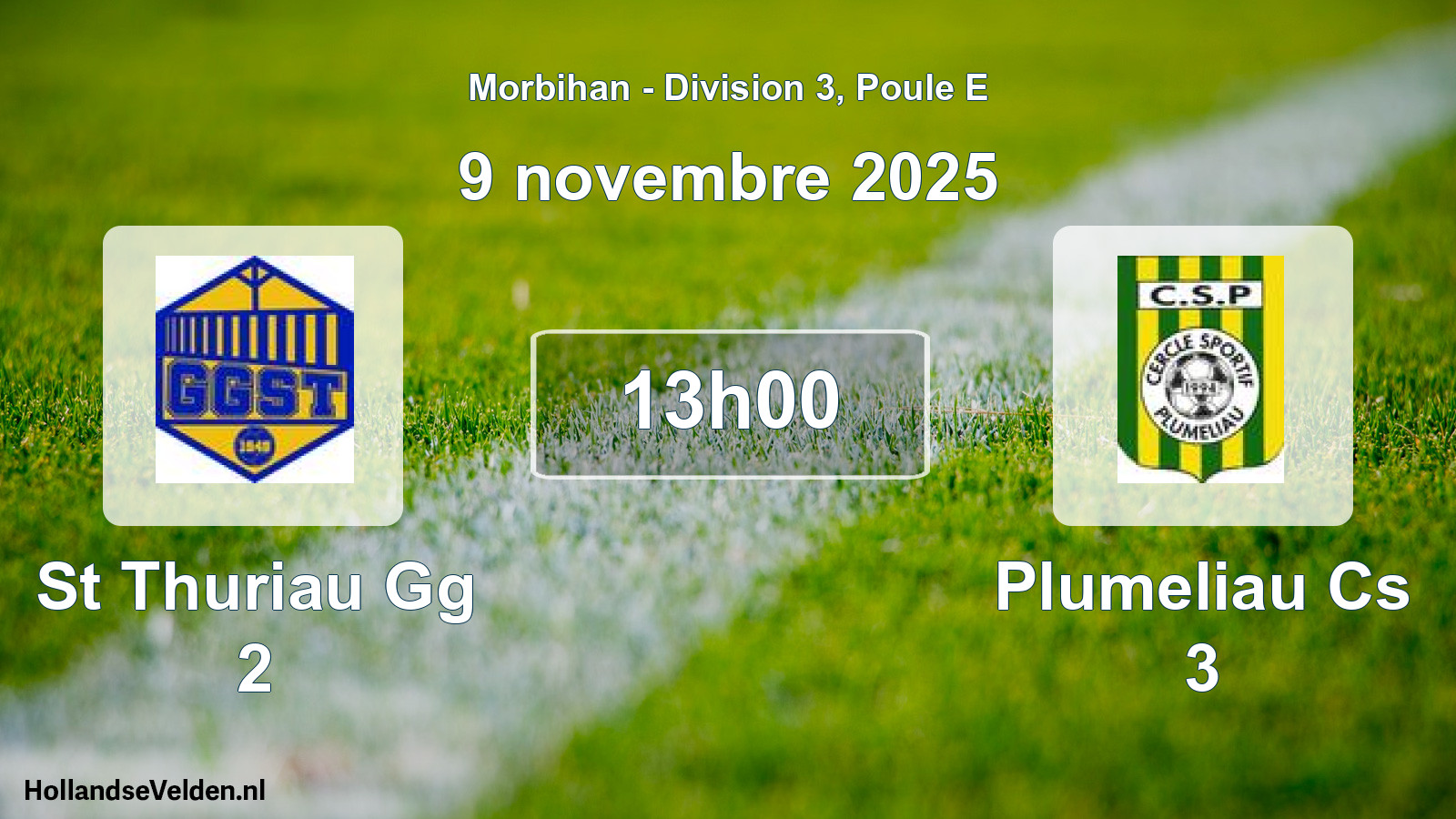 Scheduled Match: St Thuriau Gg 2 - Plumeliau Cs 3 (9 November 2025)