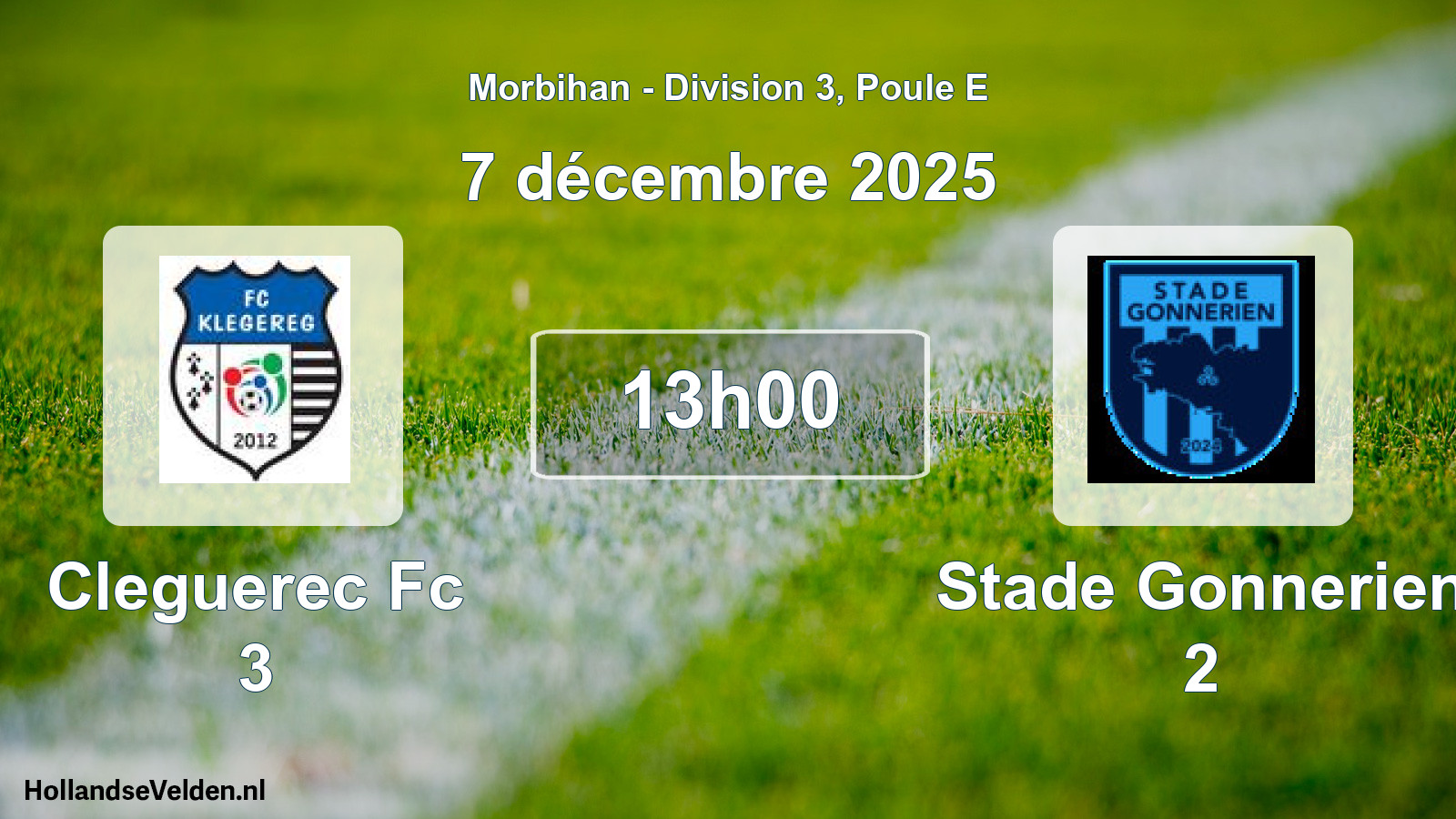 Geplande wedstrijd: Cleguerec Fc 3 - Stade Gonnerien 2 (7 december 2025)