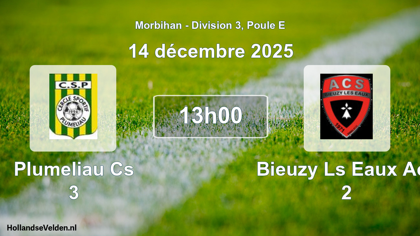 Scheduled Match: Plumeliau Cs 3 - Bieuzy Ls Eaux Acs 2 (14 December 2025)