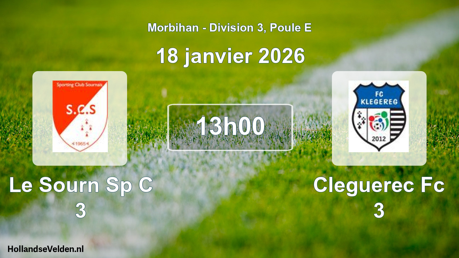 Geplande wedstrijd: Le Sourn Sp C 3 - Cleguerec Fc 3 (18 janvier 2026)