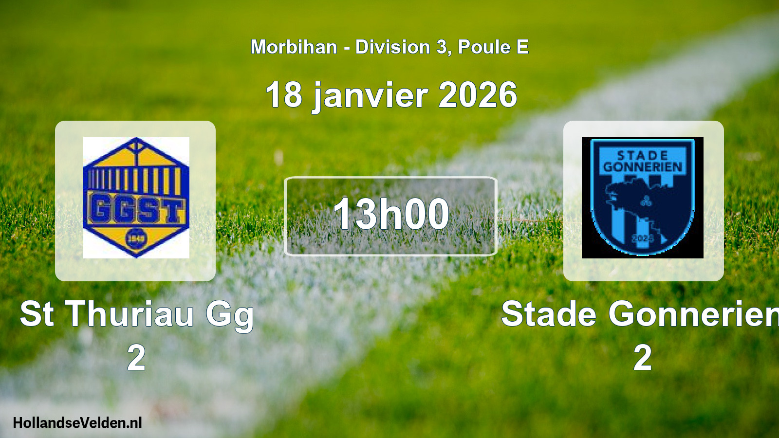 Scheduled Match: St Thuriau Gg 2 - Stade Gonnerien 2 (18 January 2026)