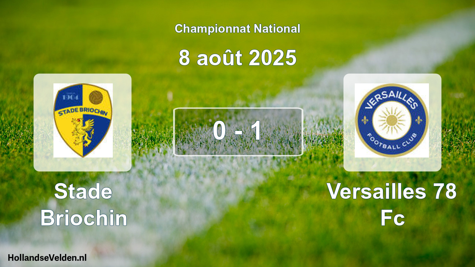 Gespeelde wedstrijd: Stade Briochin - Versailles 78 Fc 0 - 1 (8 août 2025)