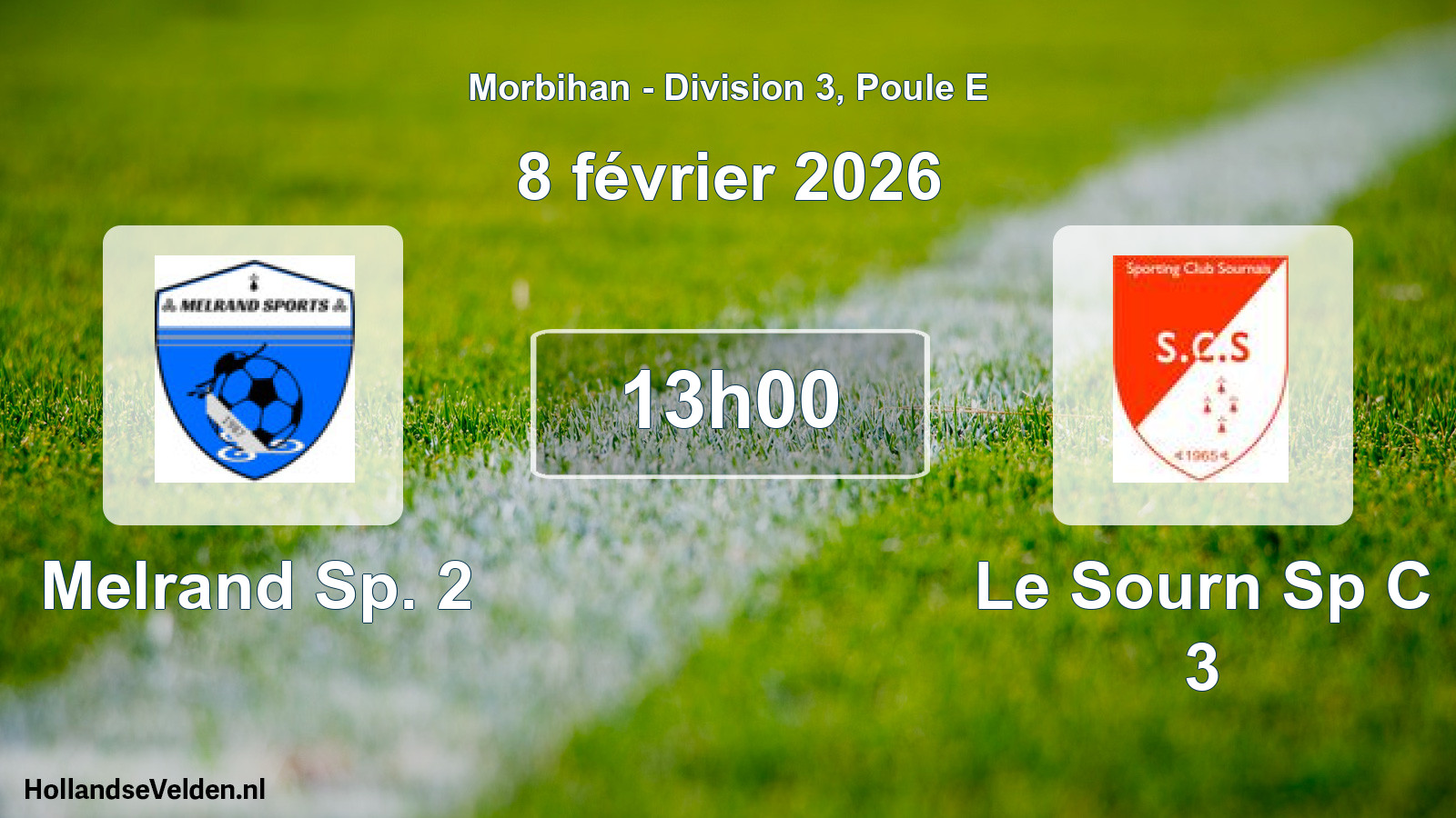 Geplande wedstrijd: Melrand Sp. 2 - Le Sourn Sp C 3 (8 février 2026)