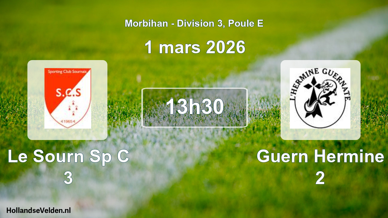 Scheduled Match: Le Sourn Sp C 3 - Guern Hermine 2 (1 March 2026)