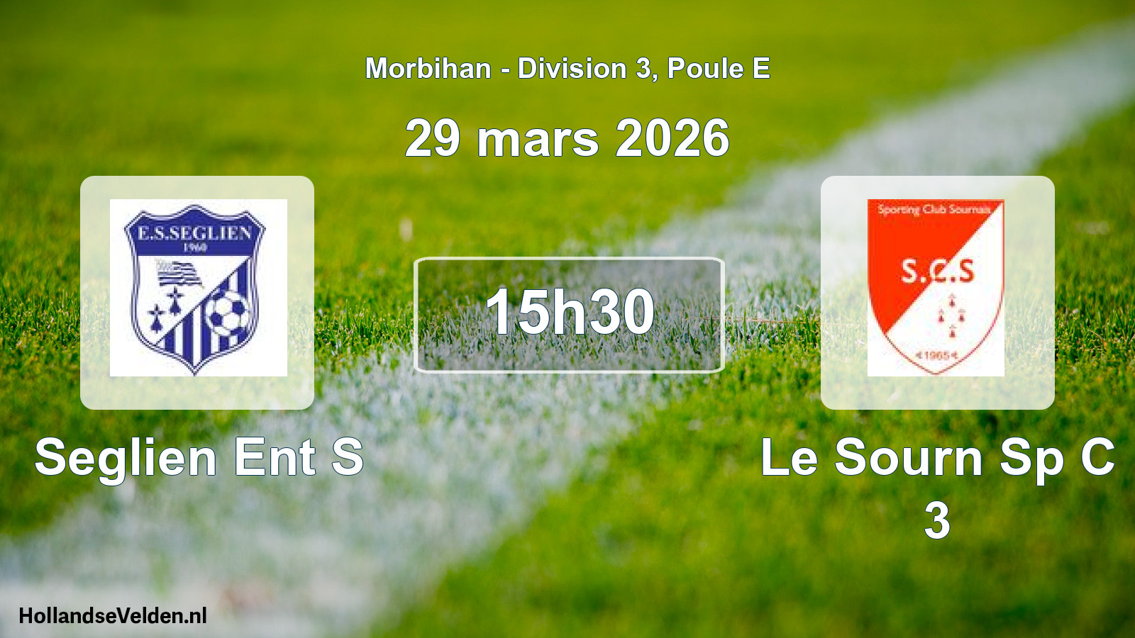 Geplande wedstrijd: Seglien Ent S - Le Sourn Sp C 3 (29 maart 2026)