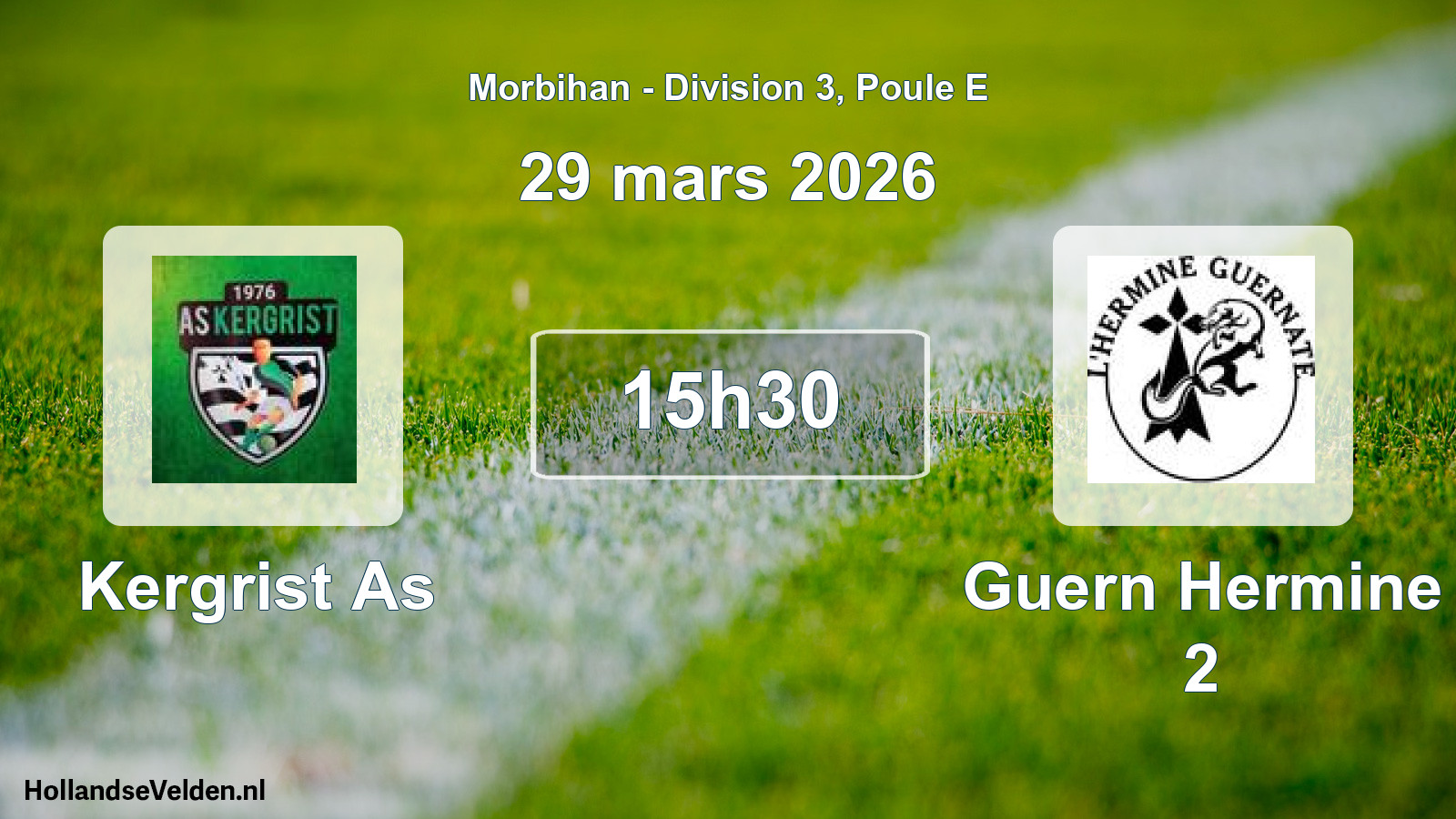 Scheduled Match: Kergrist As - Guern Hermine 2 (29 March 2026)