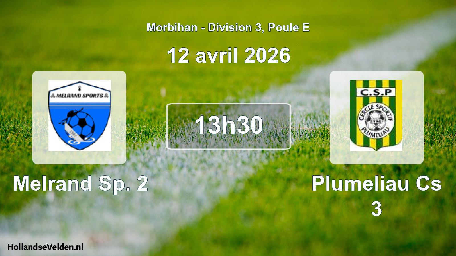 Geplande wedstrijd: Melrand Sp. 2 - Plumeliau Cs 3 (12 avril 2026)