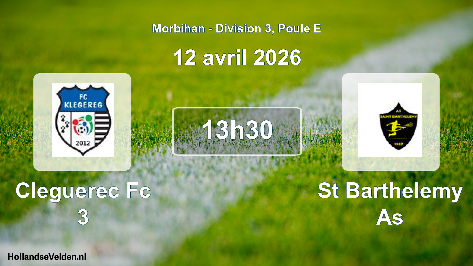 Geplande wedstrijd: Cleguerec Fc 3 - St Barthelemy As (12 avril 2026)