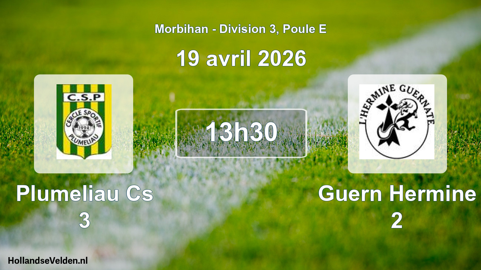 Geplande wedstrijd: Plumeliau Cs 3 - Guern Hermine 2 (19 avril 2026)