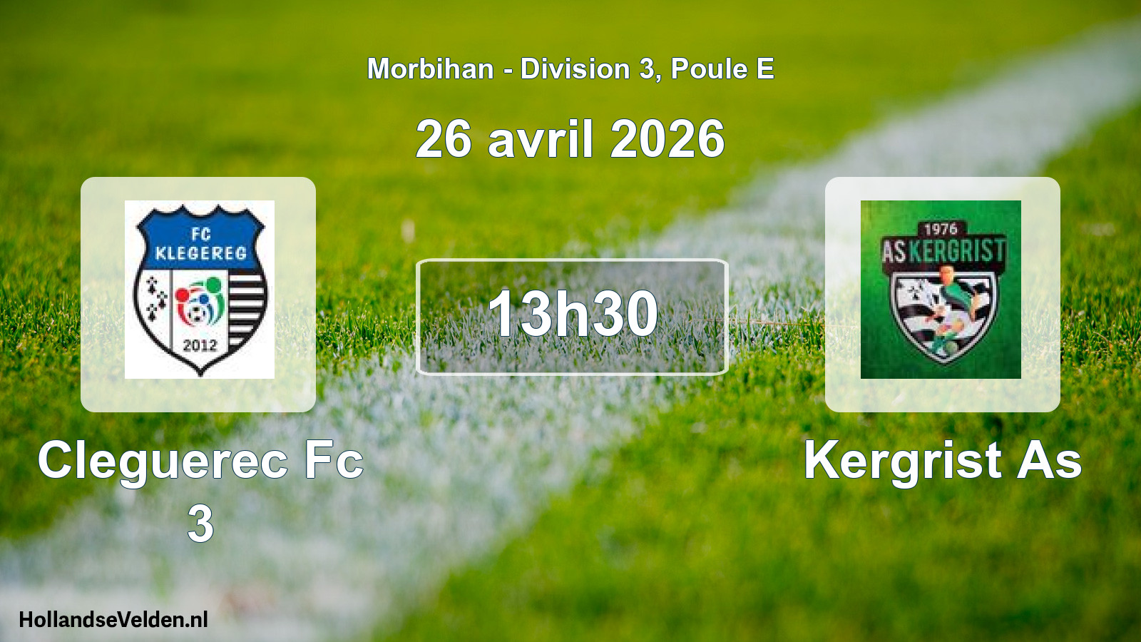 Geplande wedstrijd: Cleguerec Fc 3 - Kergrist As (26 avril 2026)