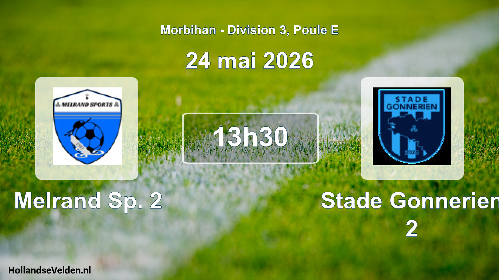 Scheduled Match: Melrand Sp. 2 - Stade Gonnerien 2 (24 May 2026)