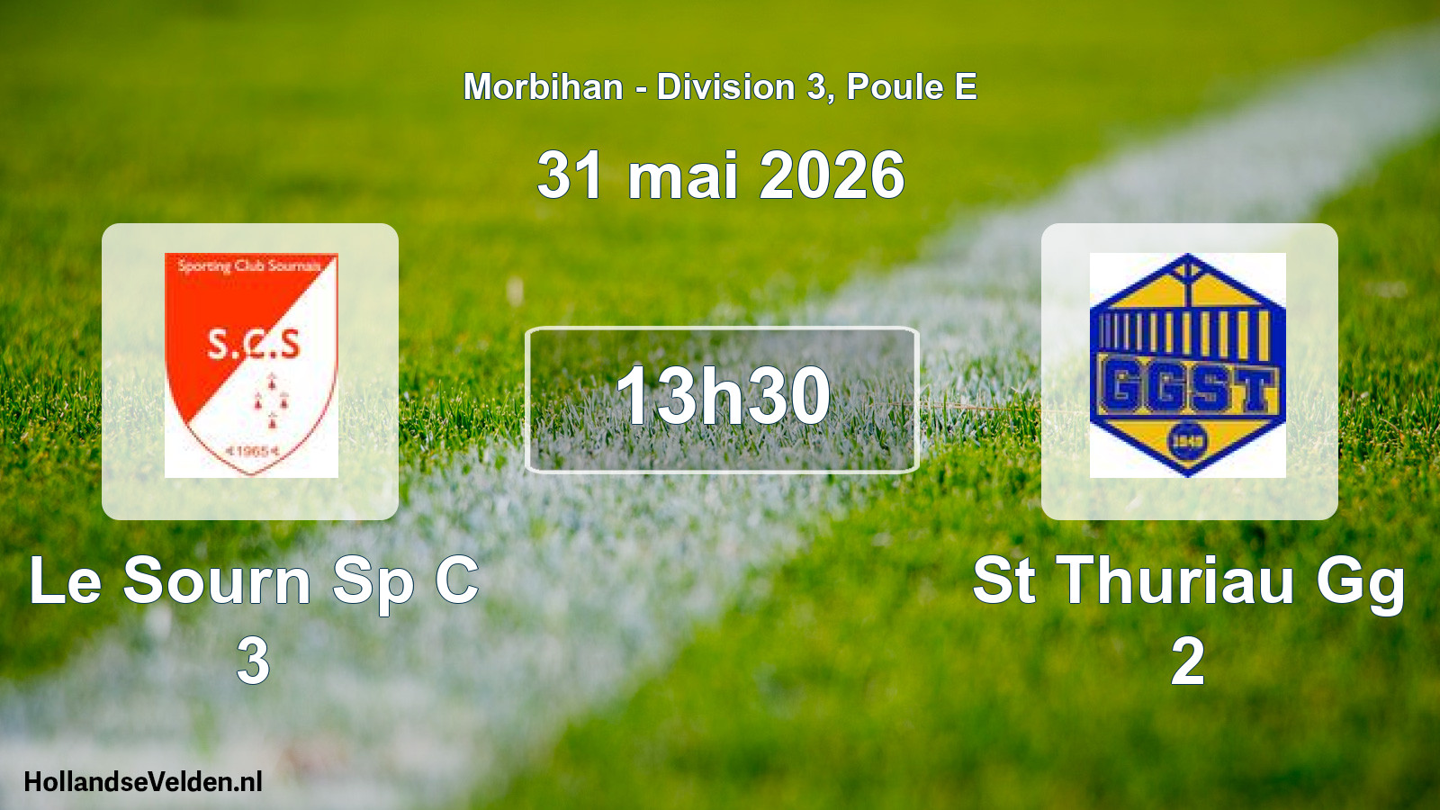 Geplande wedstrijd: Le Sourn Sp C 3 - St Thuriau Gg 2 (31 mei 2026)