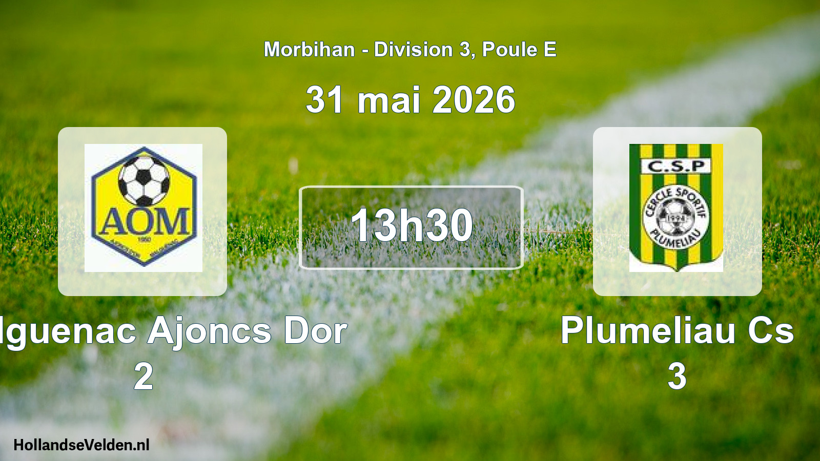 Geplande wedstrijd: Malguenac Ajoncs Dor 2 - Plumeliau Cs 3 (31 mai 2026)