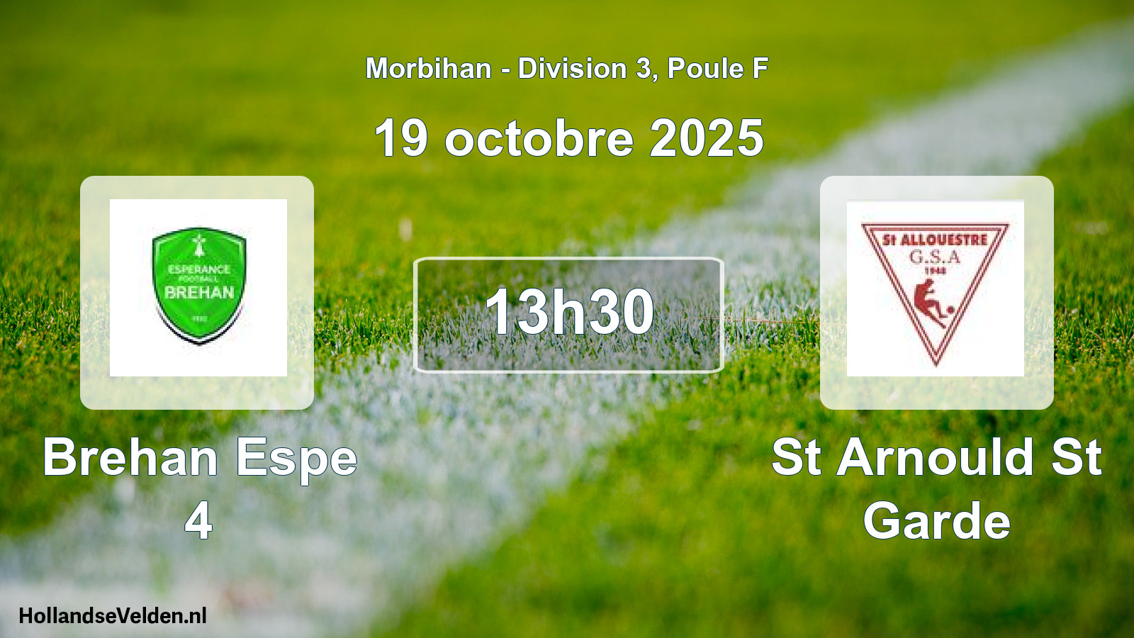 Geplande wedstrijd: Brehan Espe 4 - St Arnould St Garde (19 oktober 2025)