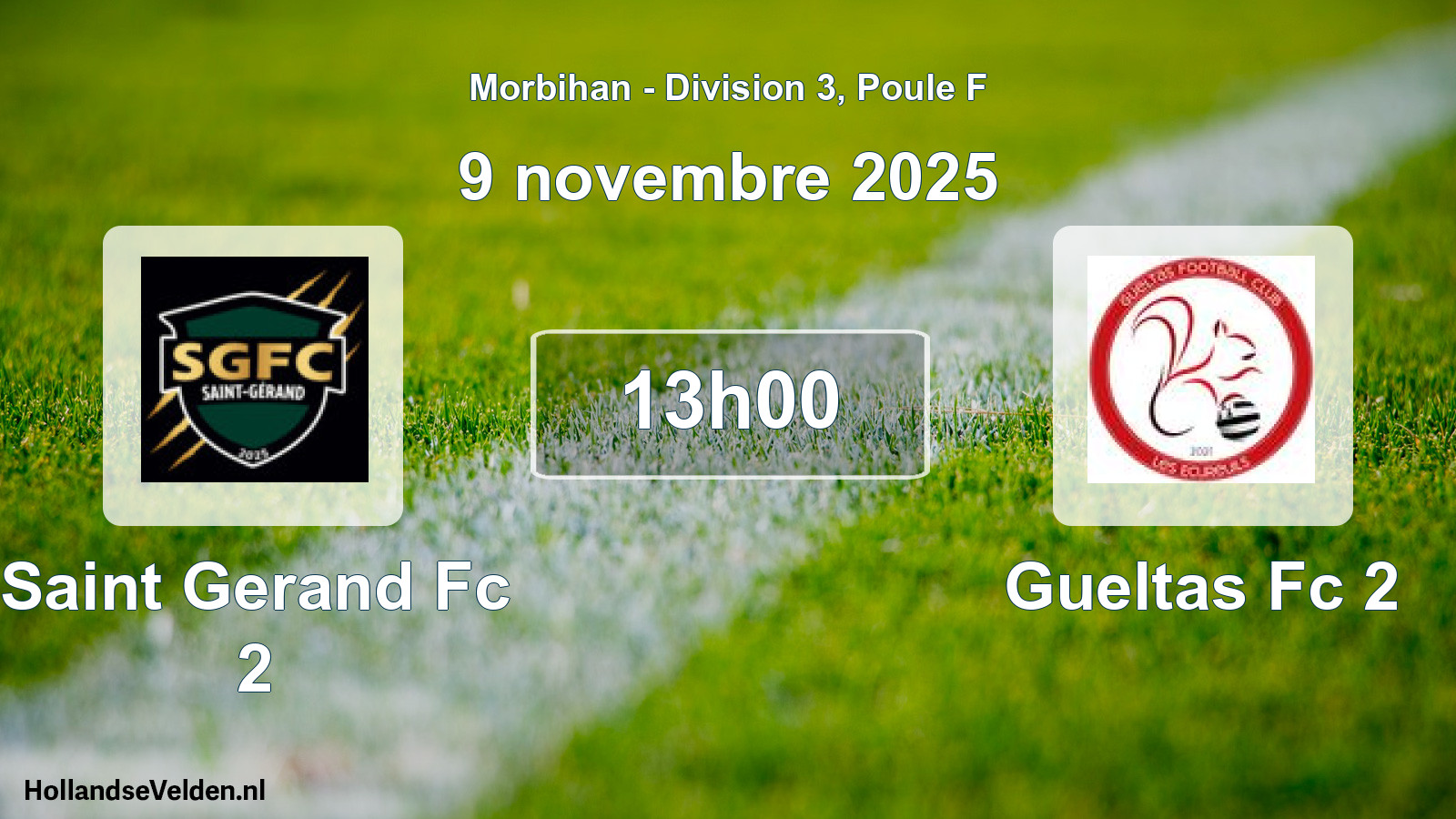 Geplande wedstrijd: Saint Gerand Fc 2 - Gueltas Fc 2 (9 november 2025)